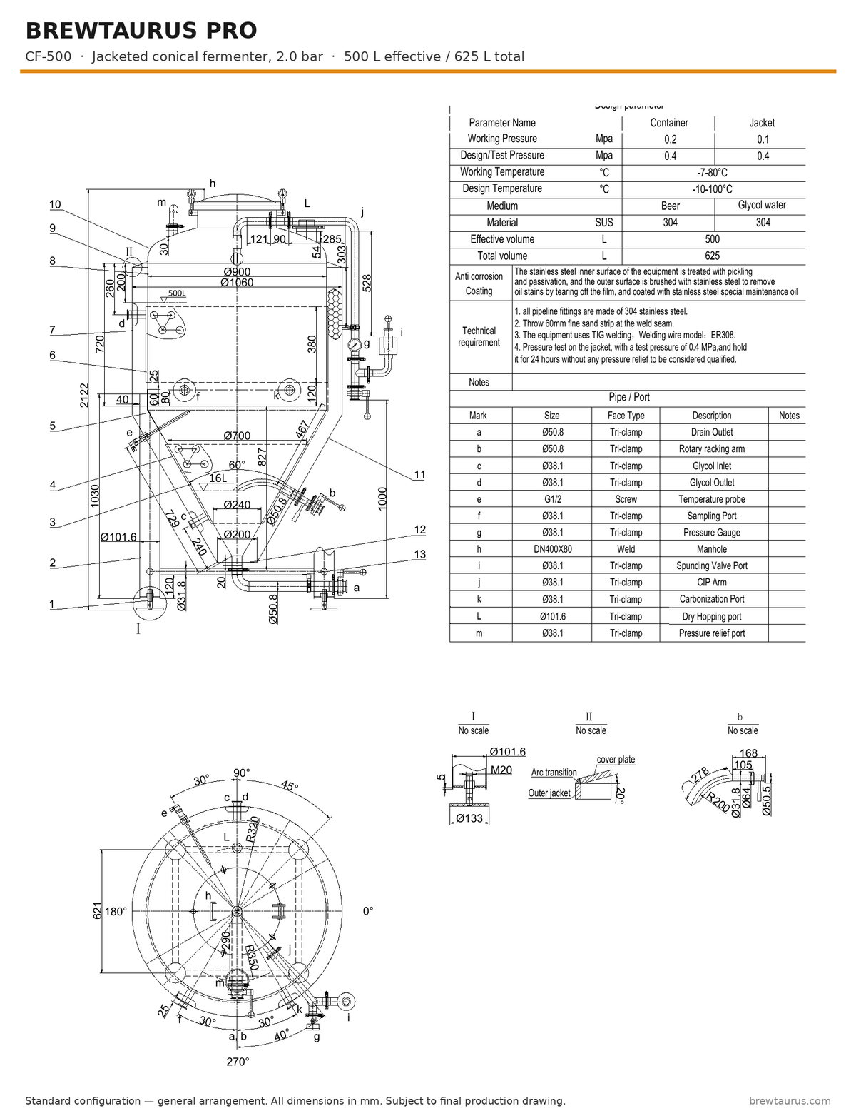 BrewTaurus PRO CF-500 jacketed conical fermenter — general arrangement drawing with port map, 500/625 L