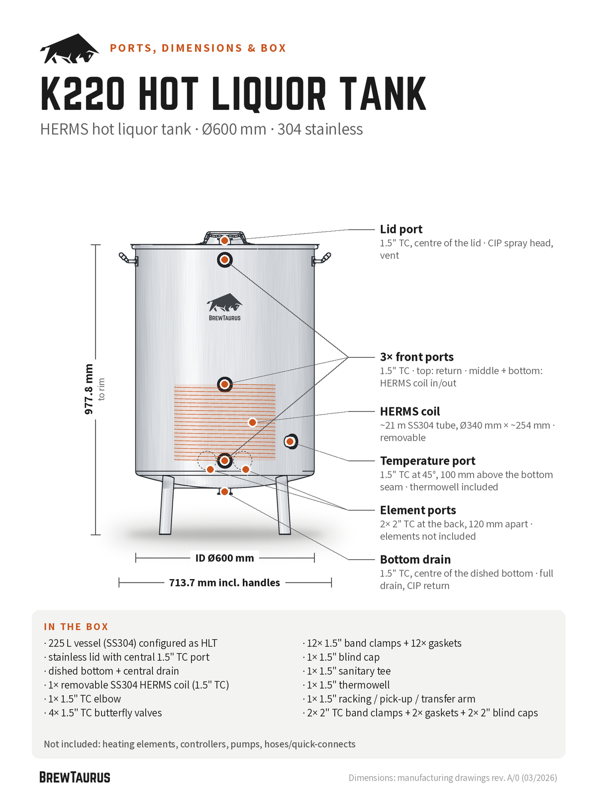 BrewTaurus K220 Hot Liquor Tank ports and dimensions: lid port, 3× front ports, HERMS coil, temperature port, element ports, bottom drain; 977.8 mm to rim, inner Ø600 mm, 713.7 mm incl. handles, in-the-box list