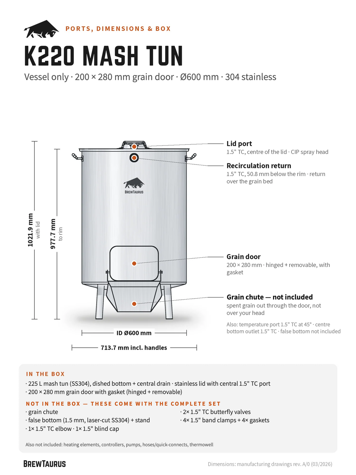 BrewTaurus K220 Mash Tun, vessel only — ports and dimensions: lid port, recirculation return, grain door, temperature port, bottom outlet (grain chute and false bottom not included); 977.7 mm to rim, inner Ø600 mm, 713.7 mm incl. handles; what is and is not in the box