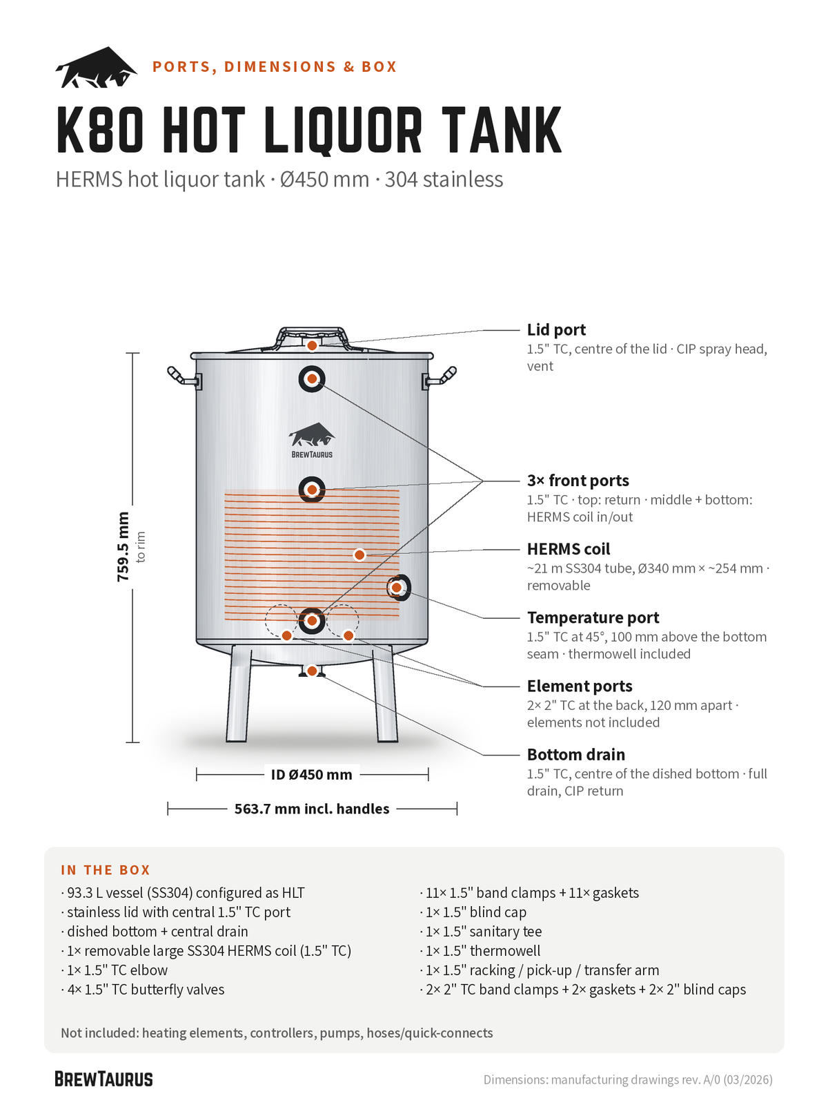 BrewTaurus K80 Hot Liquor Tank ports and dimensions: lid port, 3× front ports, HERMS coil, temperature port, element ports, bottom drain; 759.5 mm to rim, inner Ø450 mm, 563.7 mm incl. handles, in-the-box list