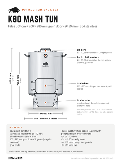 BrewTaurus K80 Mash Tun ports and dimensions: lid port, recirculation return, grain door, grain chute, temperature port, bottom outlet, false bottom; 759.5 mm to rim, inner Ø450 mm, 563.7 mm incl. handles, in-the-box list